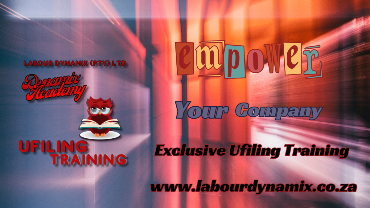 Empower Your Company with UFiling Training from Labour Dynamix (PTY) Ltd Dynamix Academy 